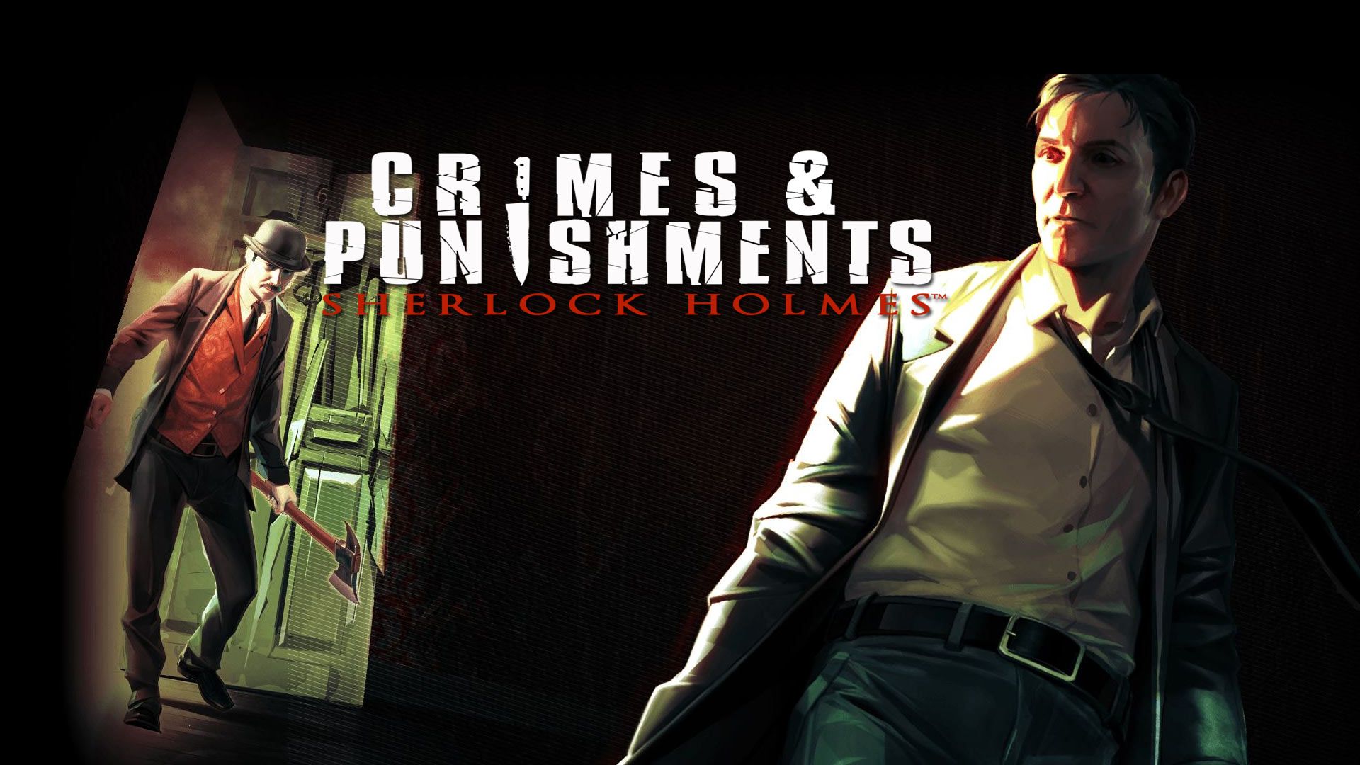 Sherlock Holmes: Crimes and Punishments. EXP 4 ALL