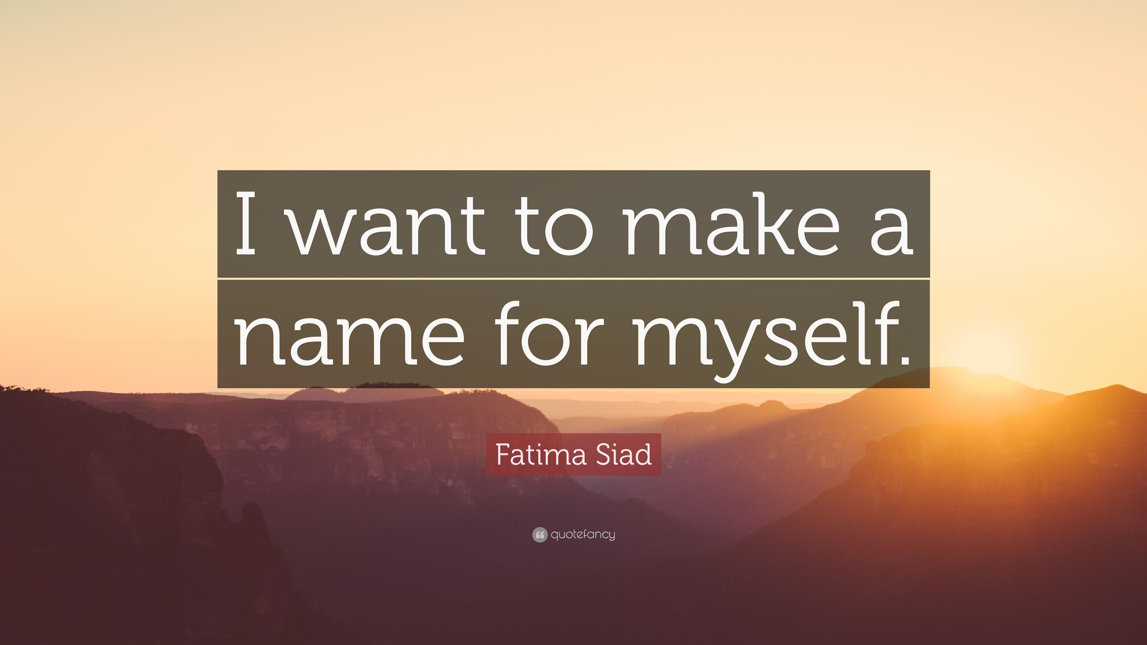 Fatima Siad Quotes (7 wallpaper)