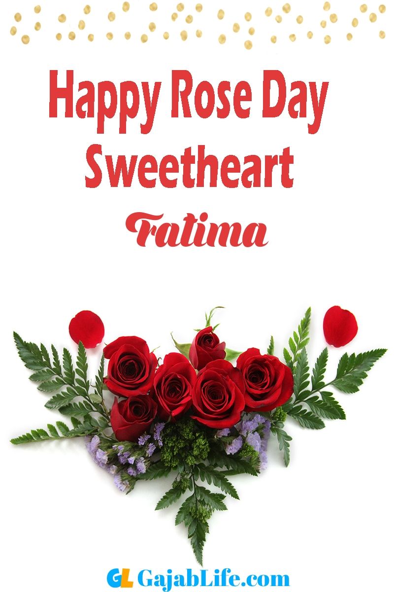 Fatima Happy Rose Day 2020 Image, wishes, messages, status, cards