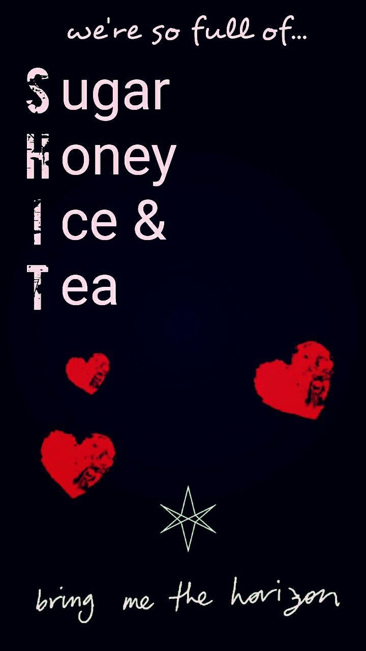 sugar honey ice & tea, bmth. Bring me the horizon, Bring me