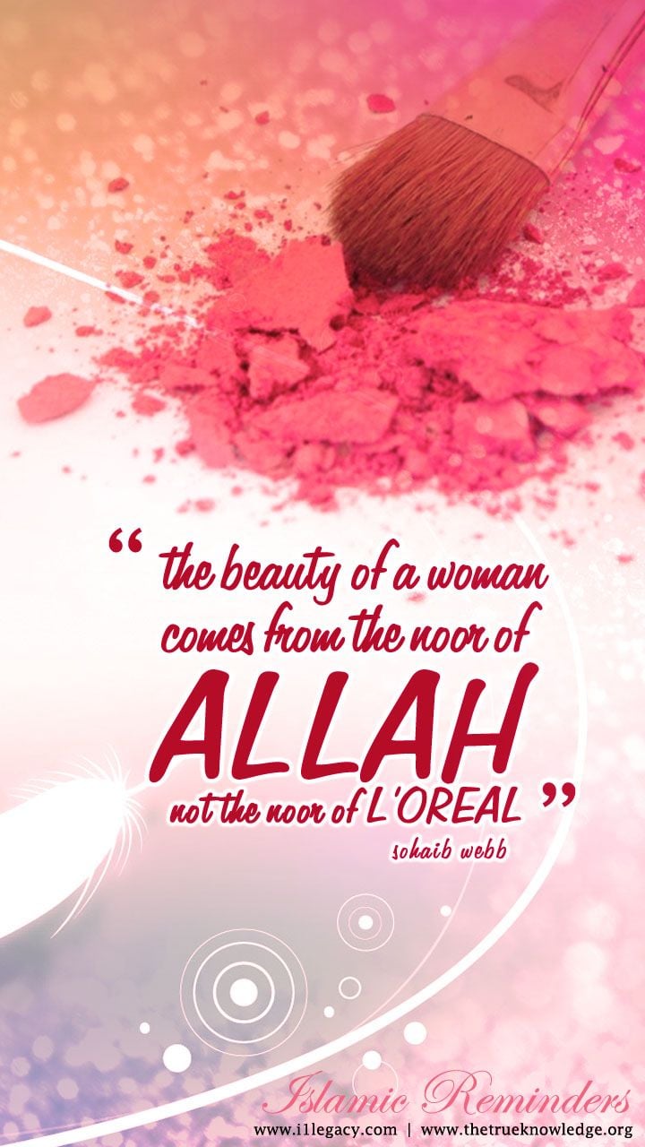 A Woman Beauty Comes From Noor Of Allah Quotes About
