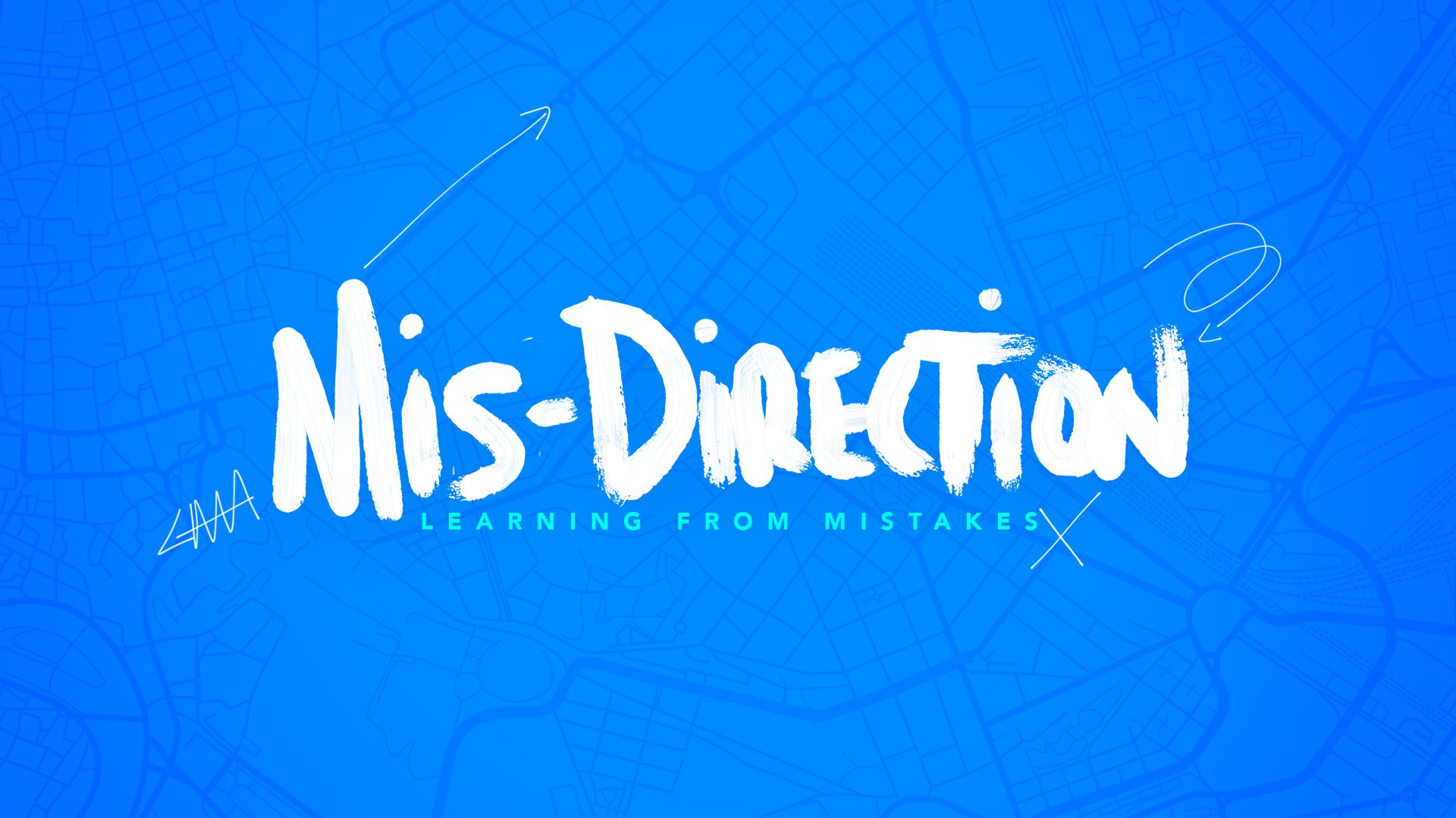 Mis Direction Week 3 More Excuses