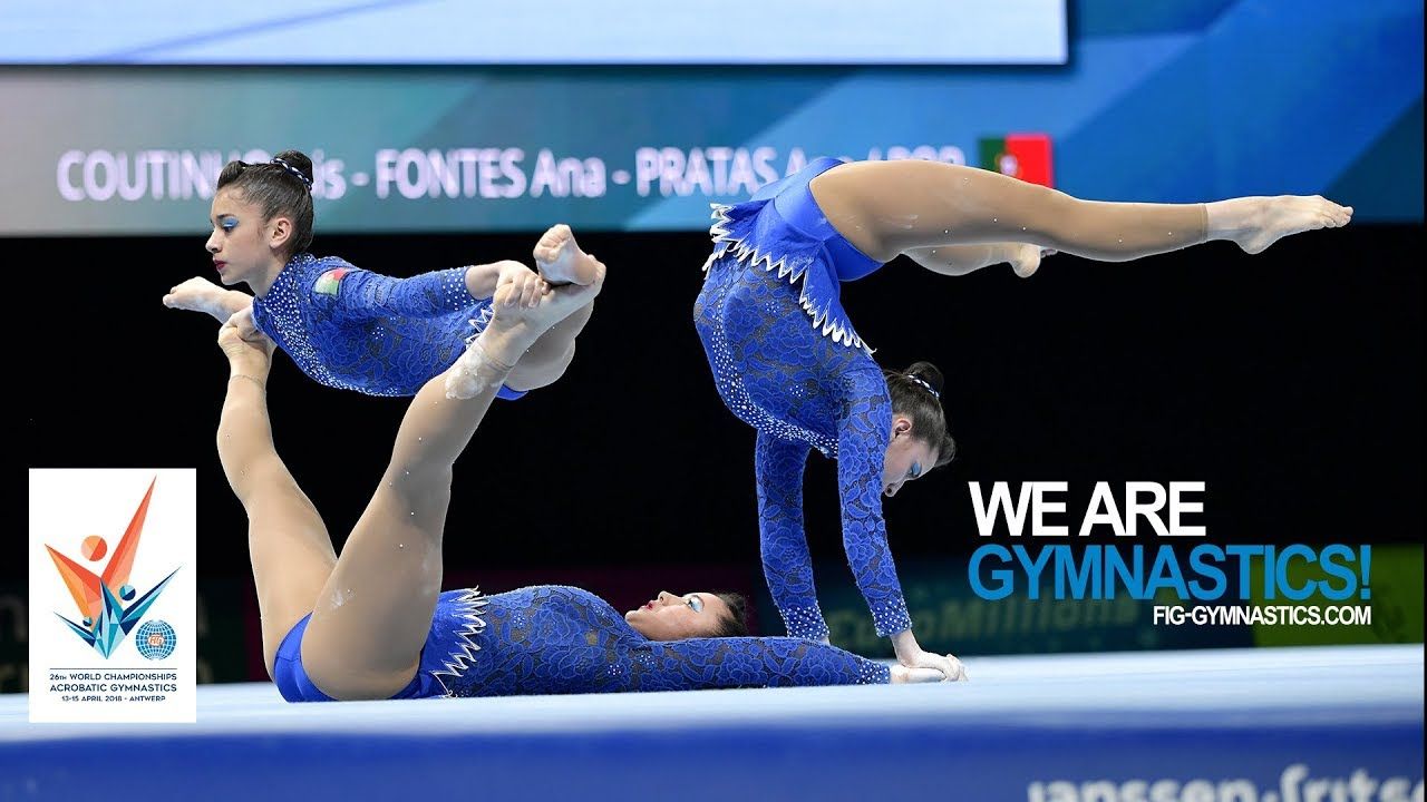 Acrobatic Worlds, Antwerp (BEL) WOMEN'S GROUPS FINAL Are Gymnastics !