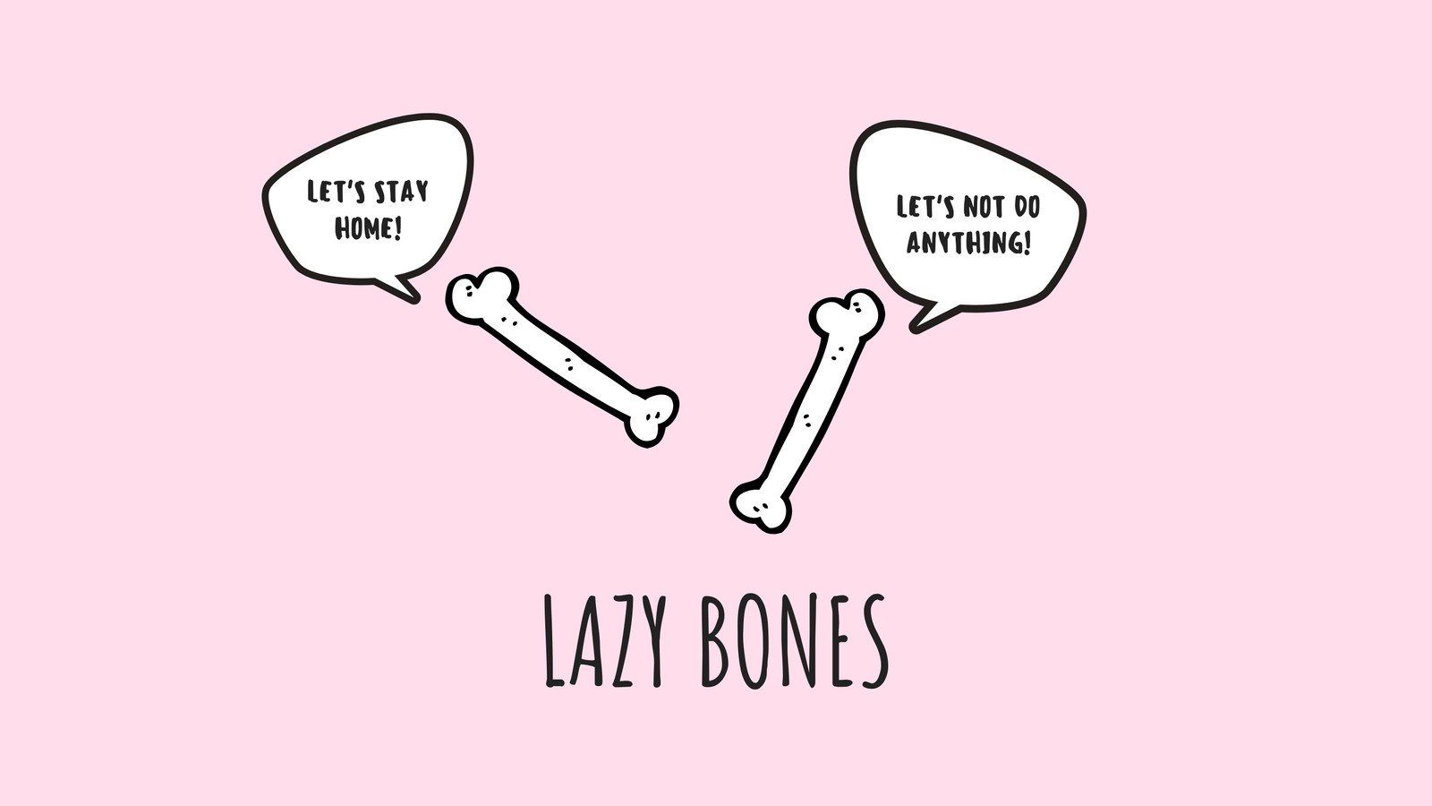 Lazy Bones Funny Desktop Wallpaper