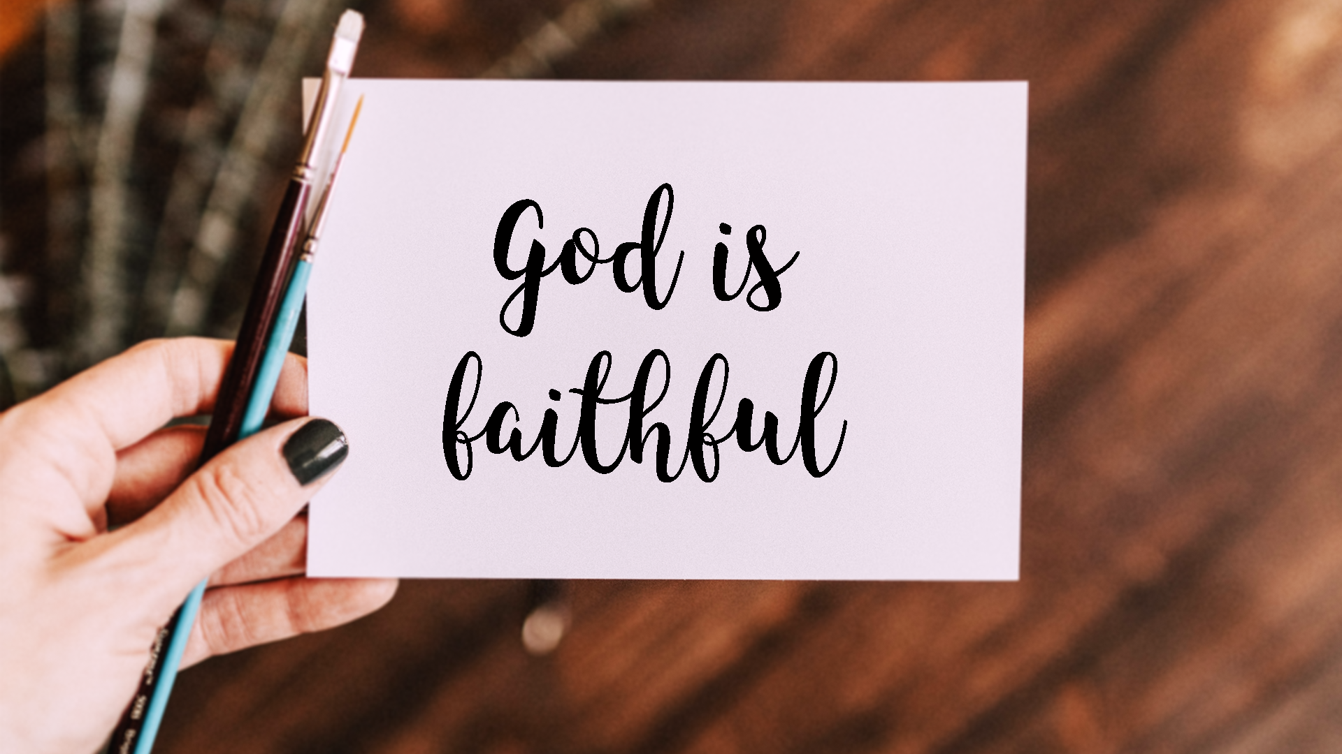 Acknowledging God's Faithfulness