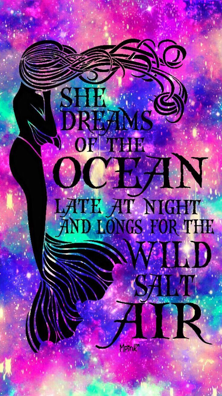 She Dreams Of The Ocean Mermaid Quote IPhone Android Wallpaper I