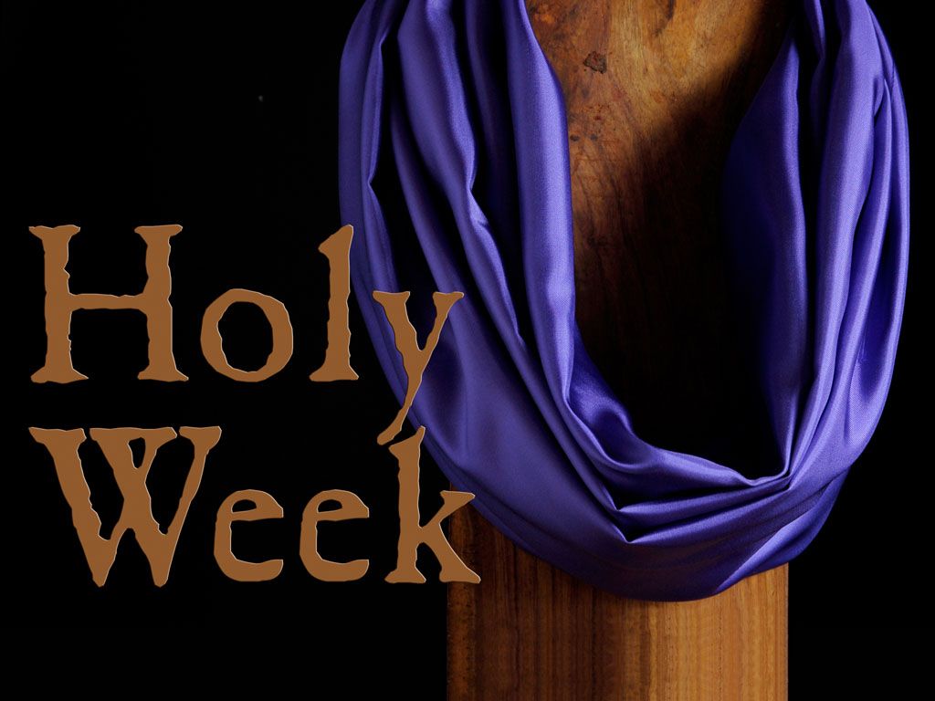 Experience Holy Week 2015. Journey into Faith, Loving