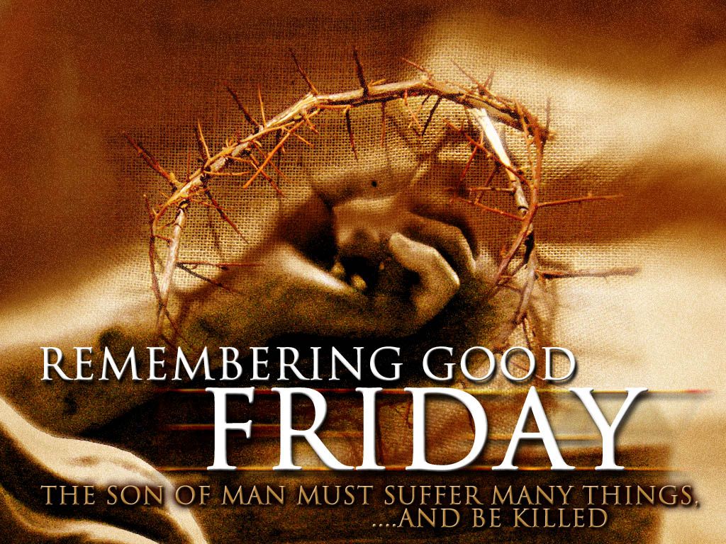 Wallpaper Background: Good Friday Picture and Wallpaper