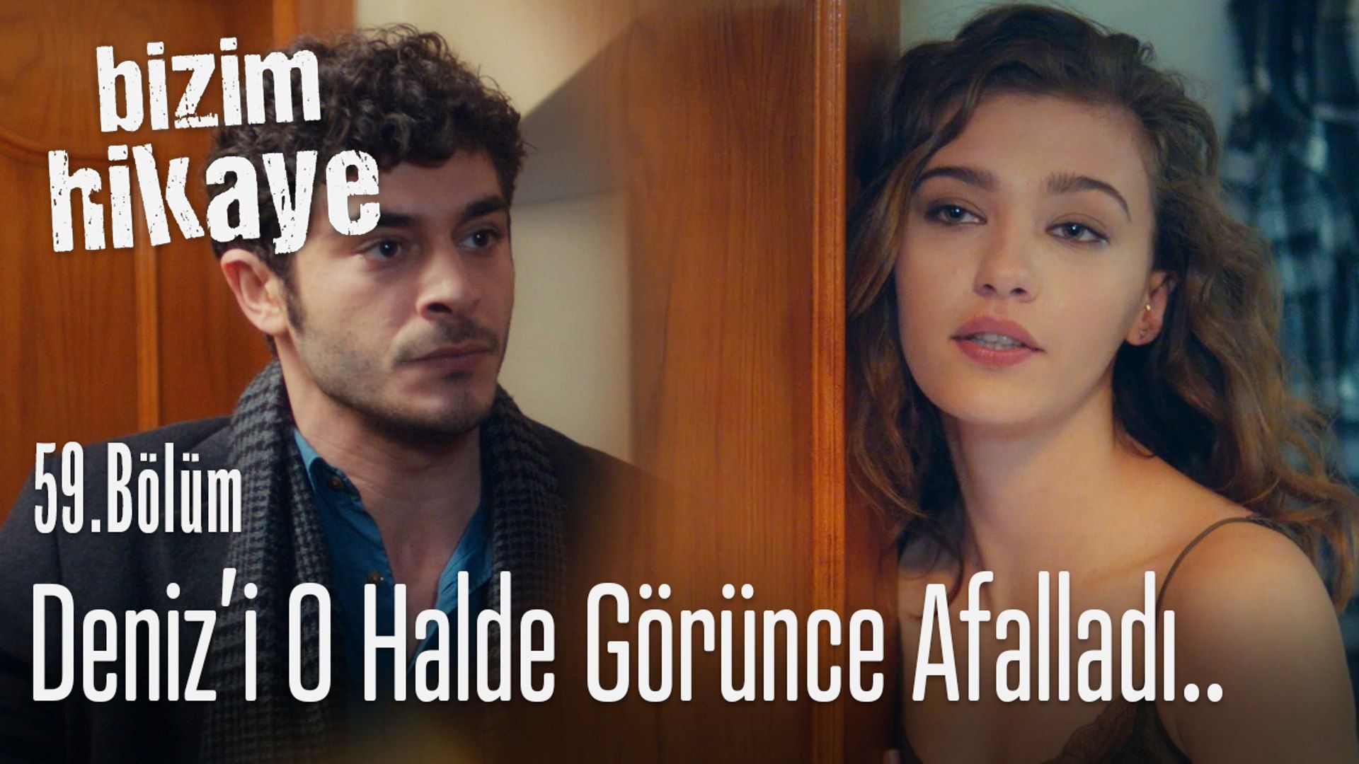 Barış, Deniz'i o halde görünce afalladı Hikaye 59. Bölüm