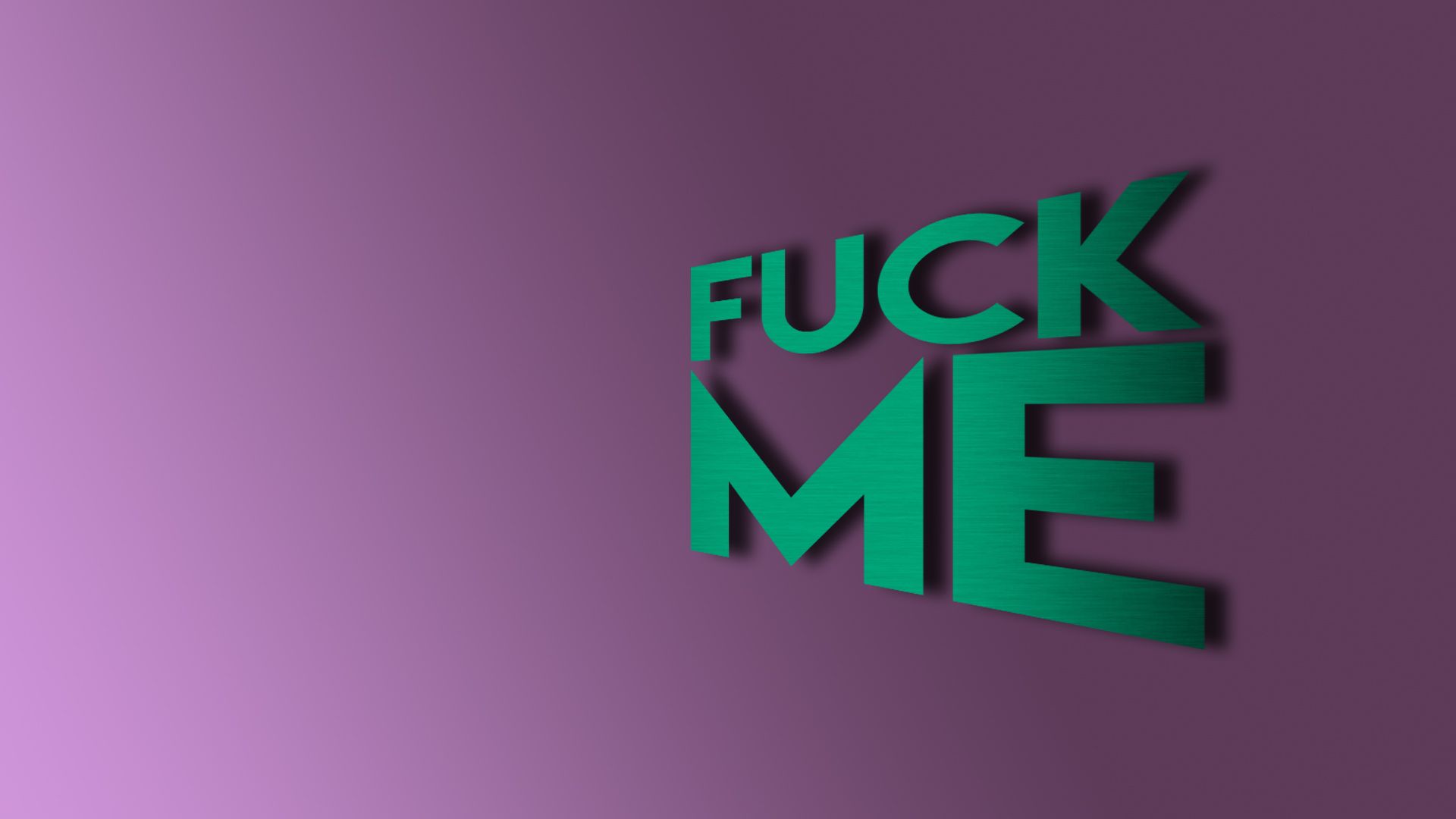 Fuck Me 1920x1080 : Offensive_Wallpapers.