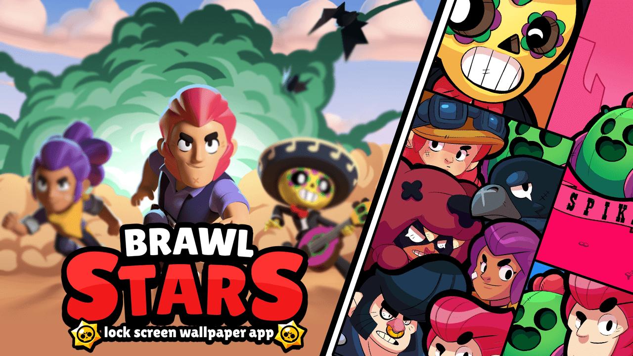 Brawl Stars Lock Screen Wallpaper App for Android