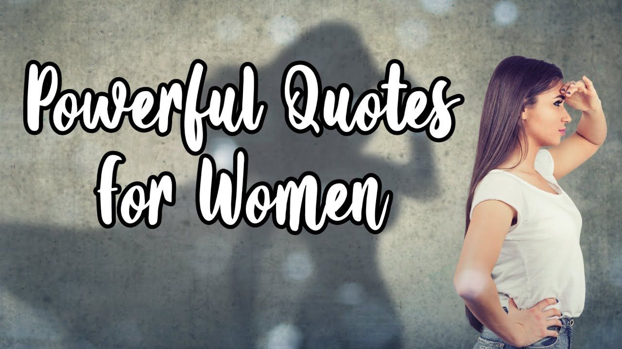 Inspirational Strong Women Quotes with Image
