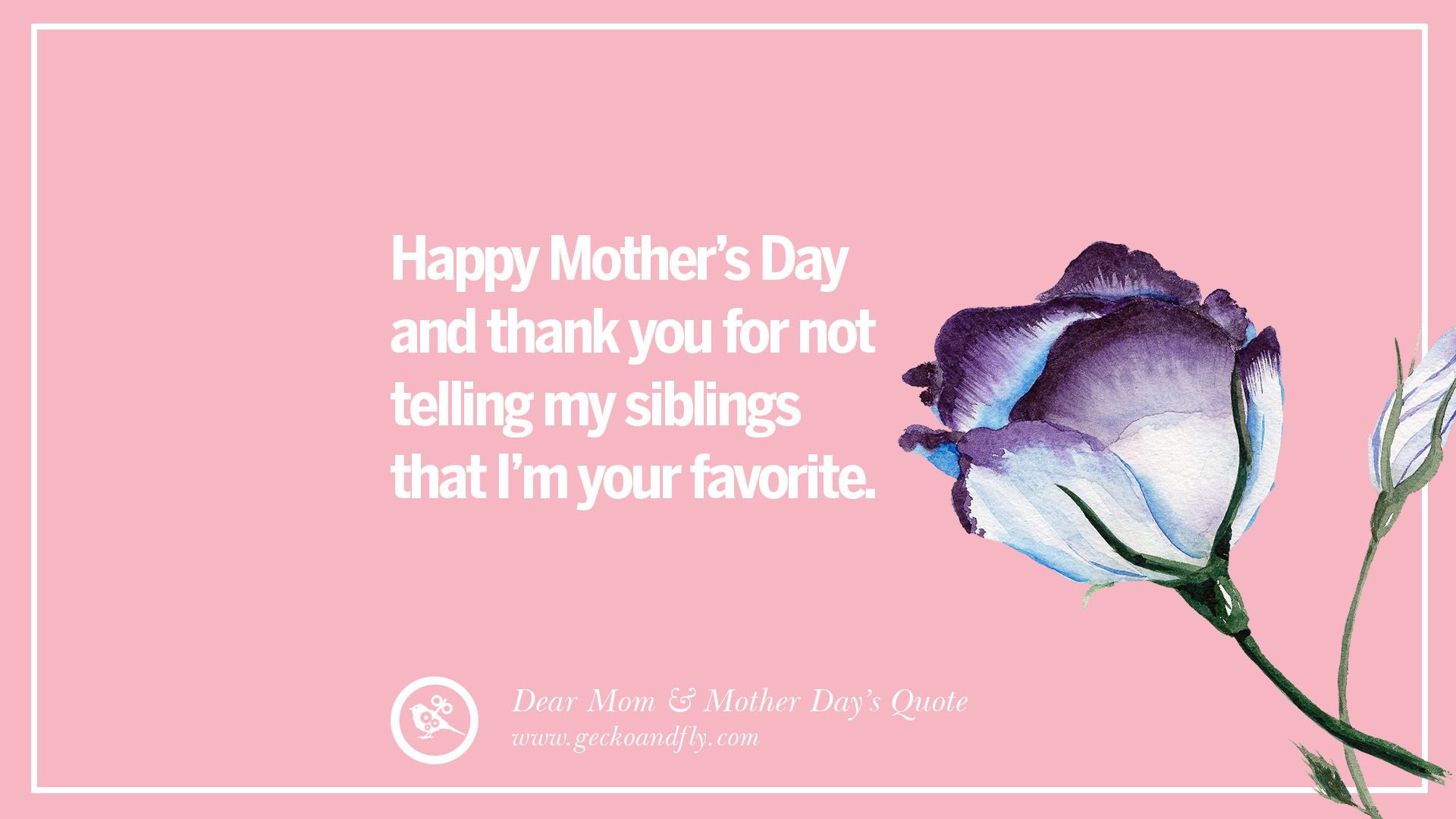 Inspirational Dear Mom And Happy Mother's Day Quotes