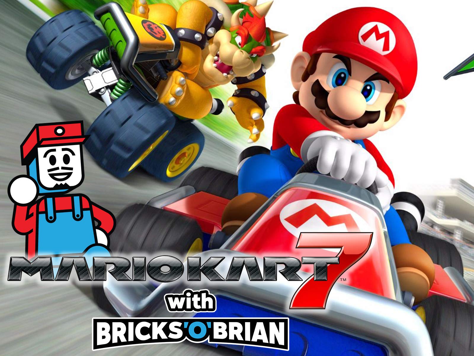 Watch Clip: Mario Kart 7 with Bricks 'O' Brian!