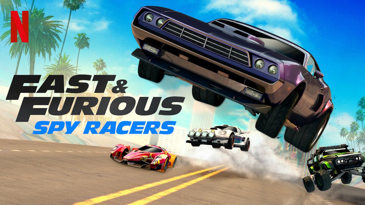 Is 'Fast & Furious Spy Racers' available to watch on Netflix