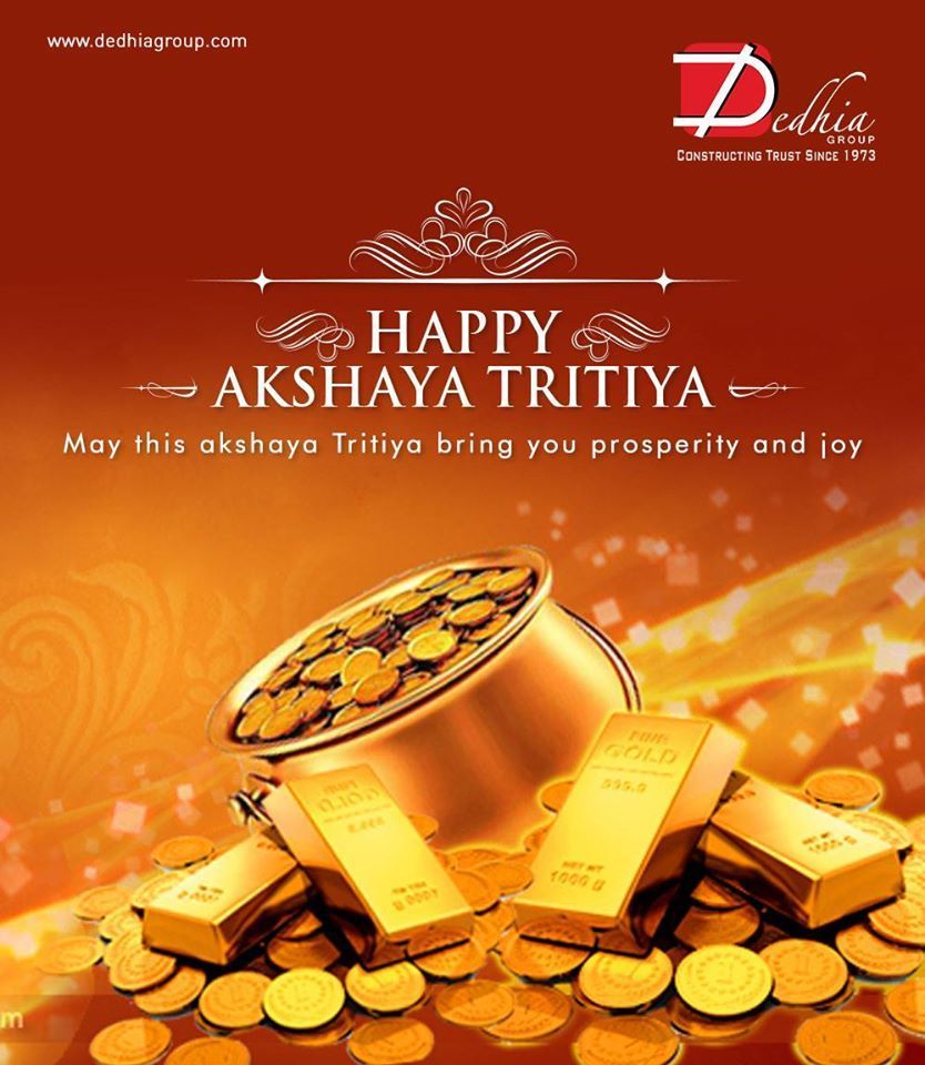 Dedhia Group wishes you all a very Happy Akshay Tritiya