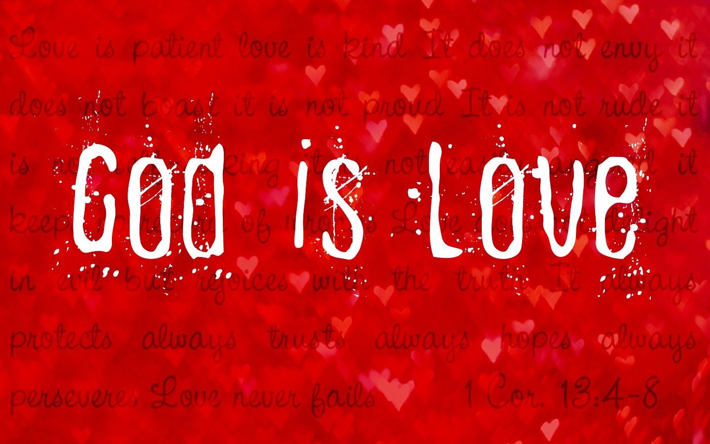 God is Love Desktop Wallpaper