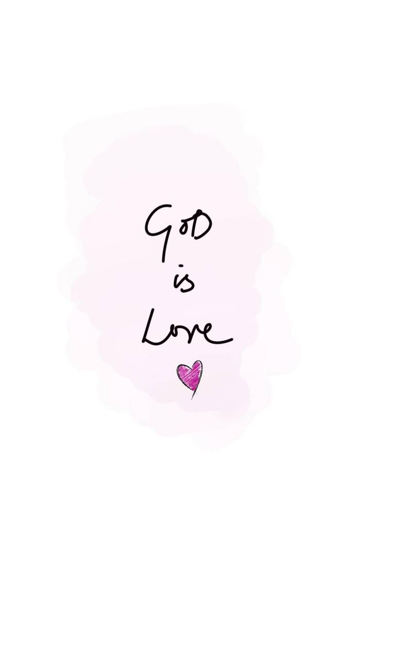 God is love wallpaper by ReachMyLord .zedge.net