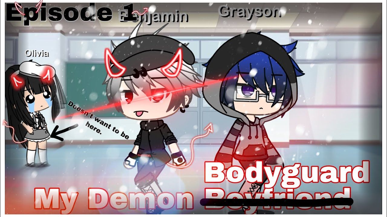 My Demon Bodyguard. Episode 1. Gacha Life Gay Love Story