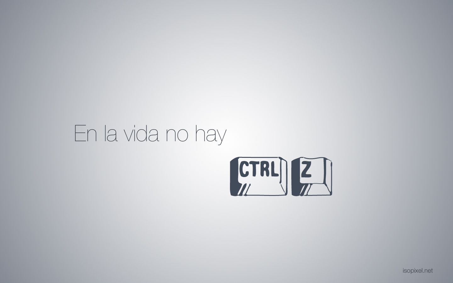 en la vida no hay CTRL Z #wallpaper. Vida, Ctr, Quotes