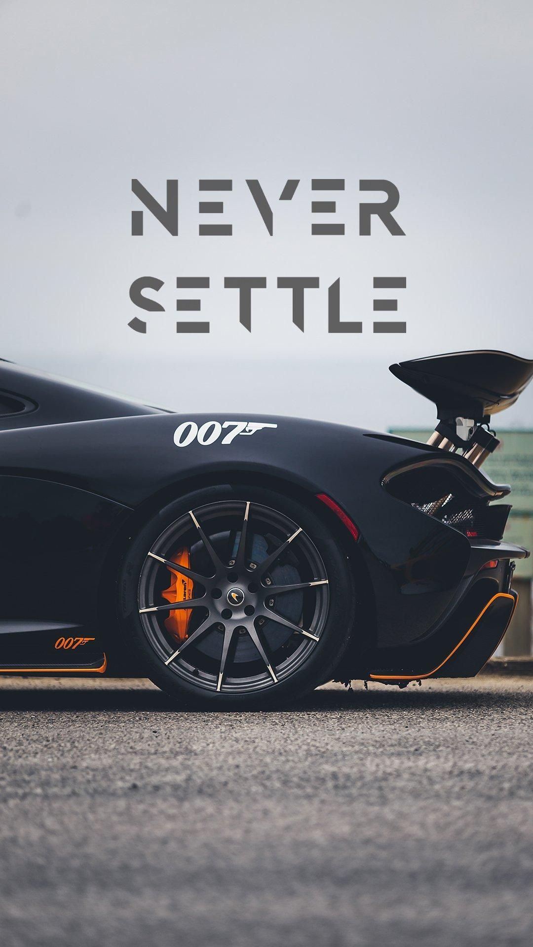 Never Settle. Car wallpaper, Sports car wallpaper, Never settle