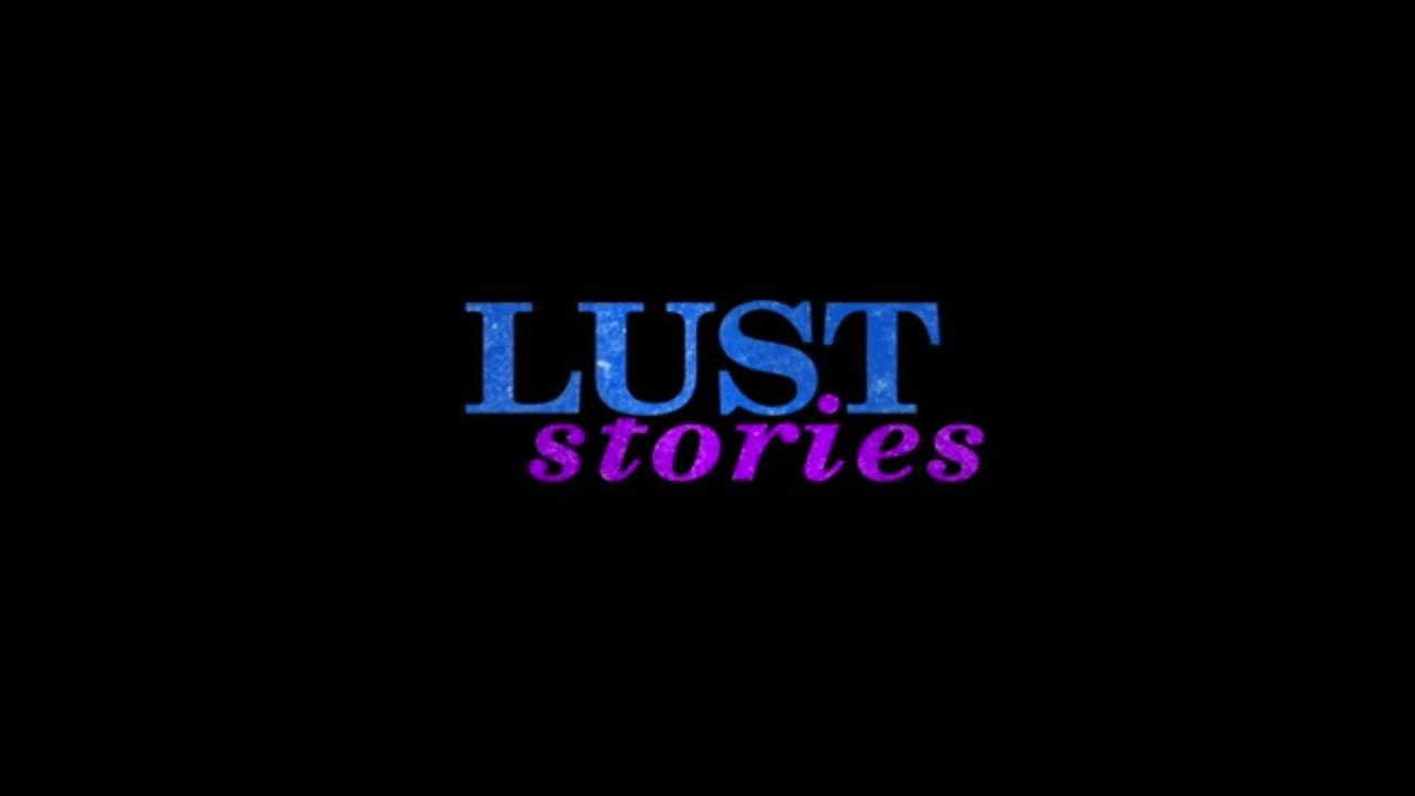 Lust Stories (2018)