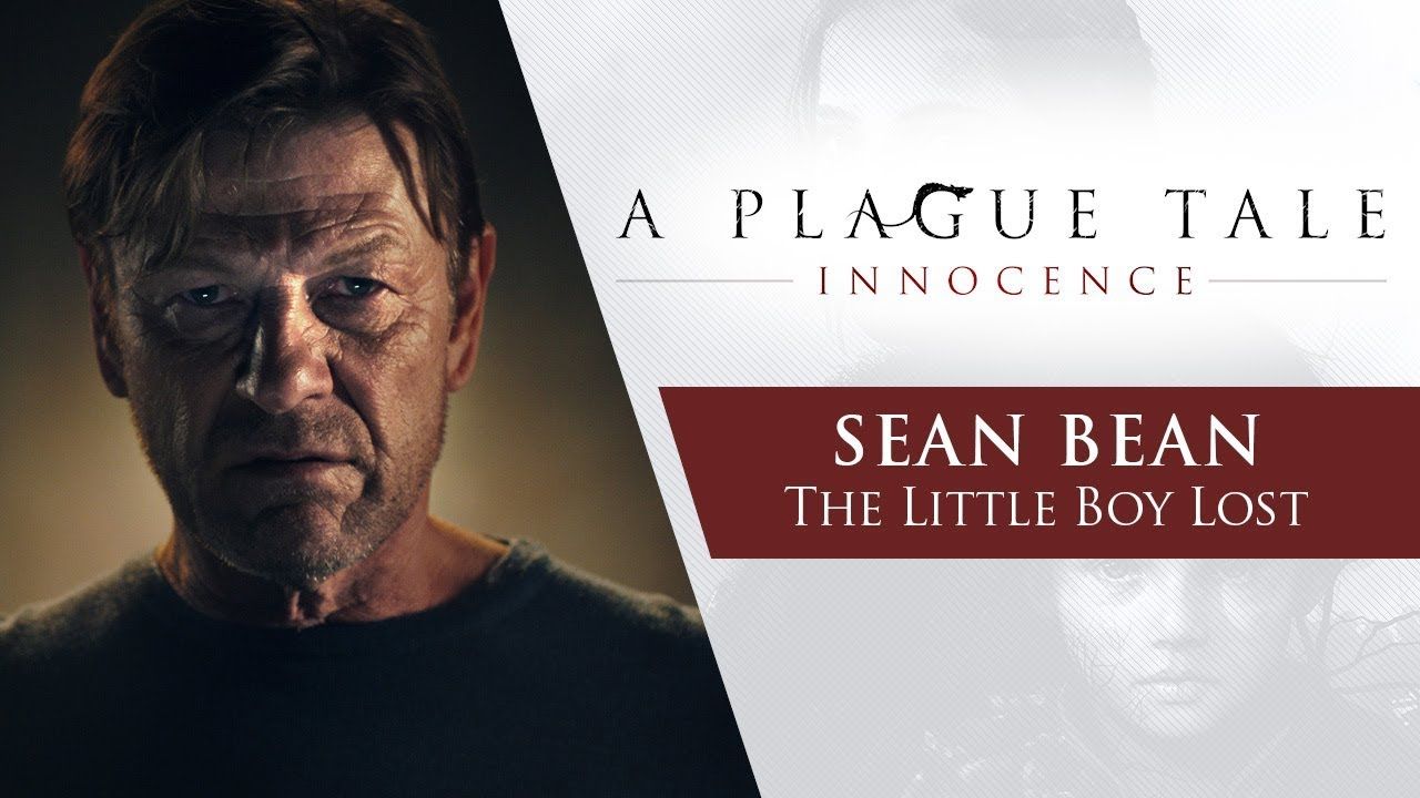 A Plague Tale: Innocence. Sean Bean Little Boy Lost