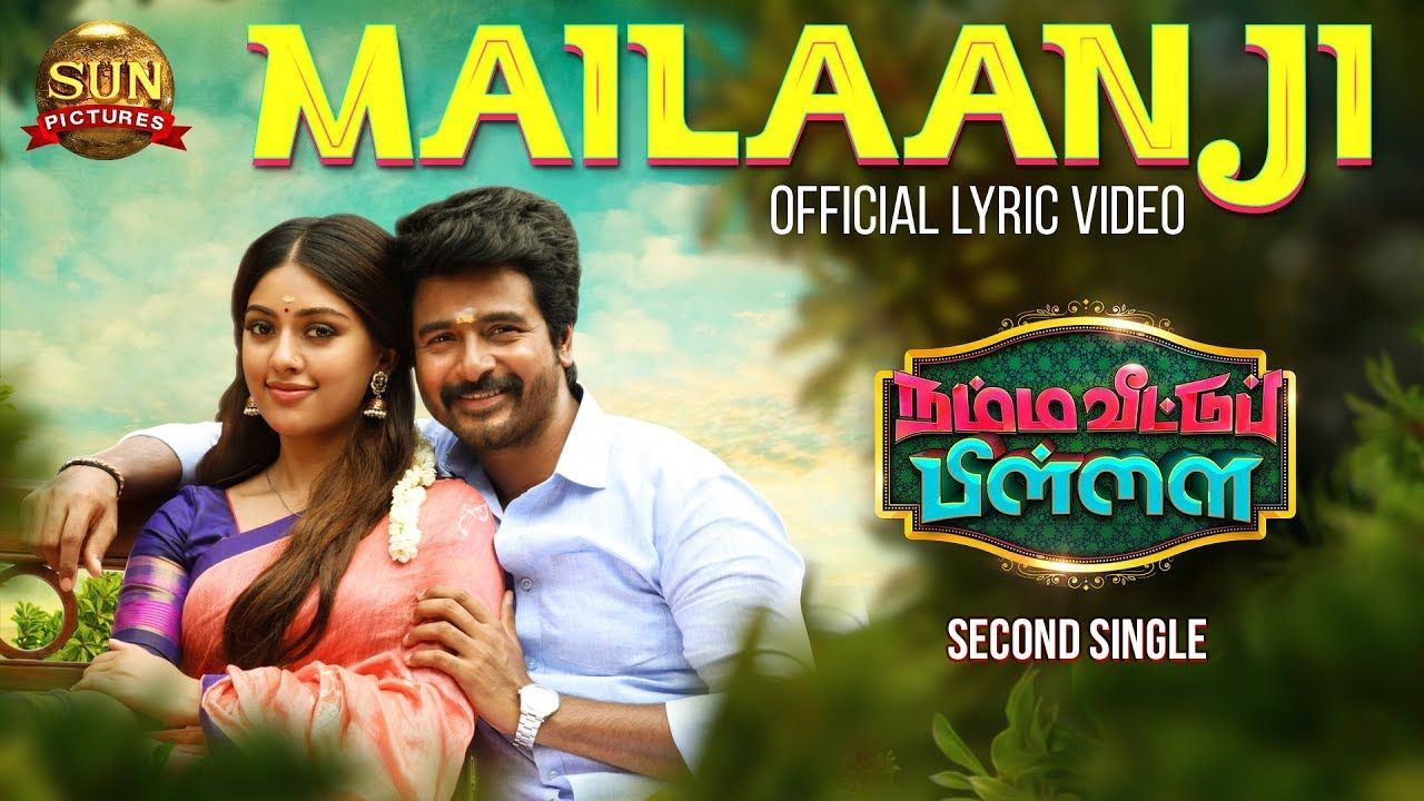 Mailaanji Video songs ( Lyric)