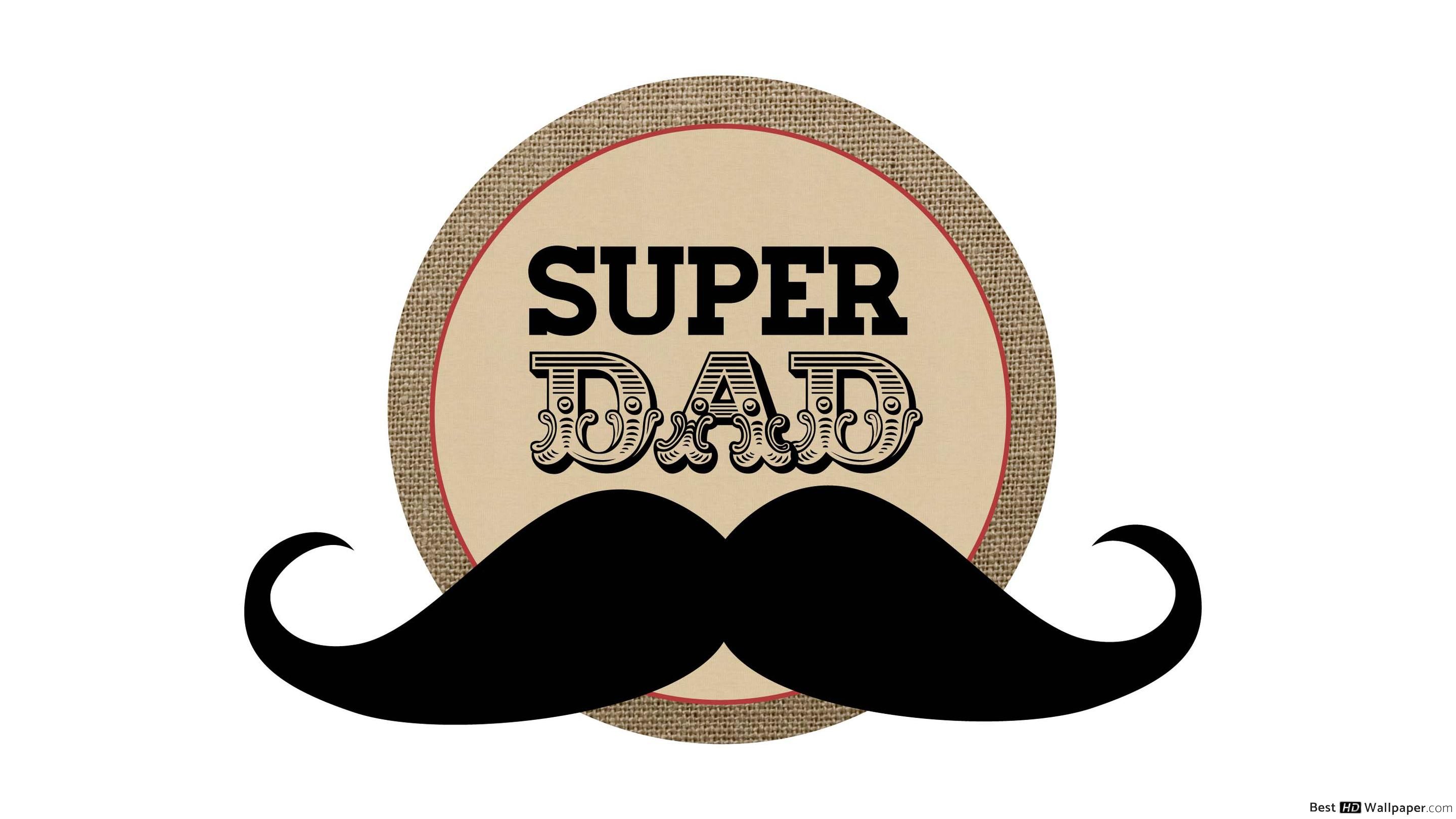 SUPER DAD! HD wallpaper download