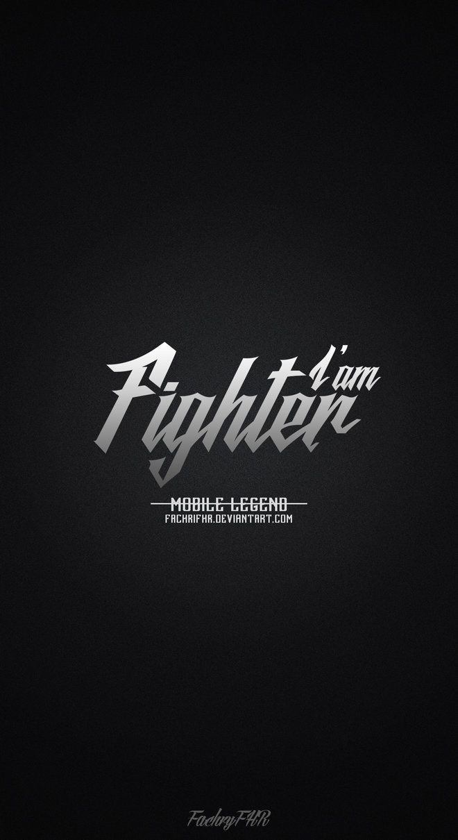 Wallpaper Phone Role Fighter Mobile Legend by FachriFHR. Ruang