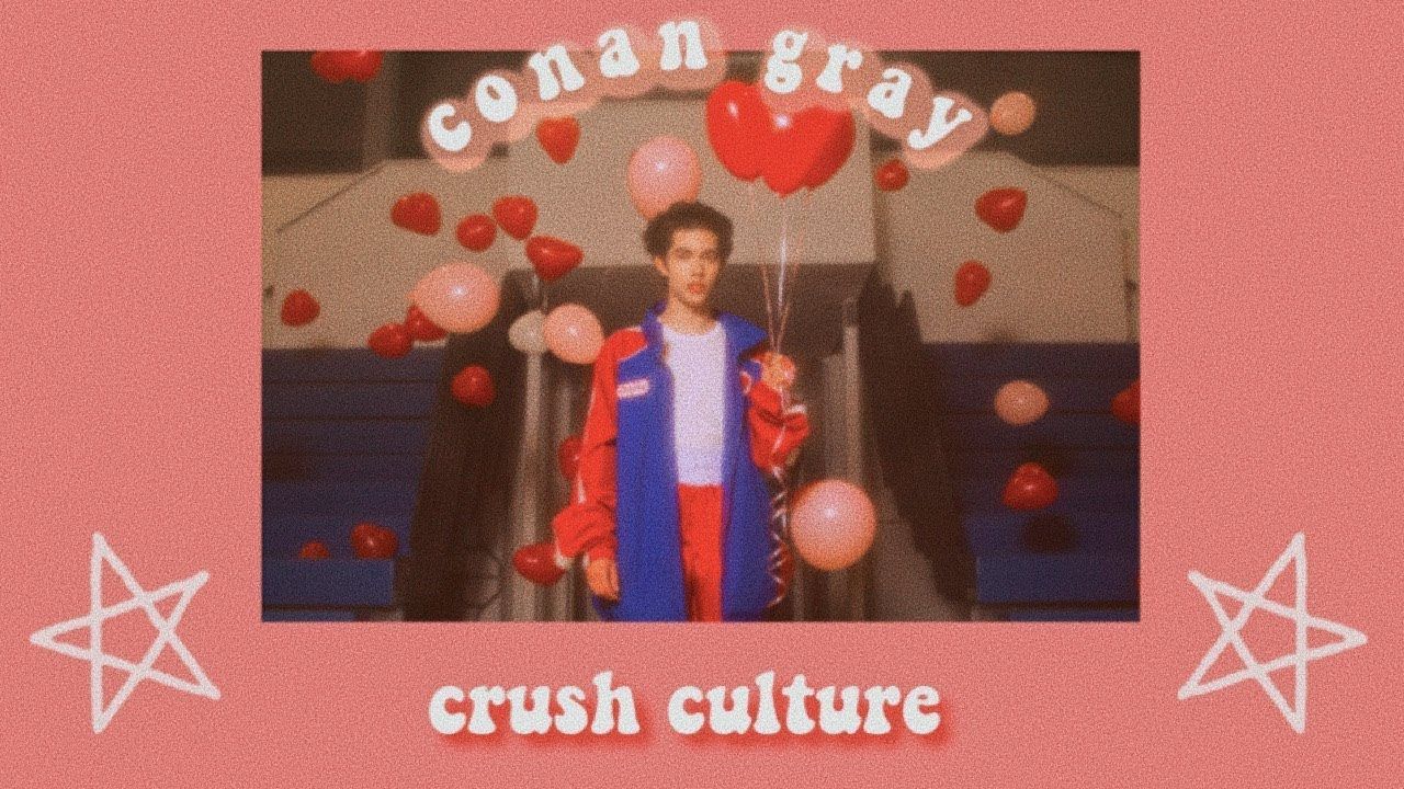 conan gray culture (lyrics)