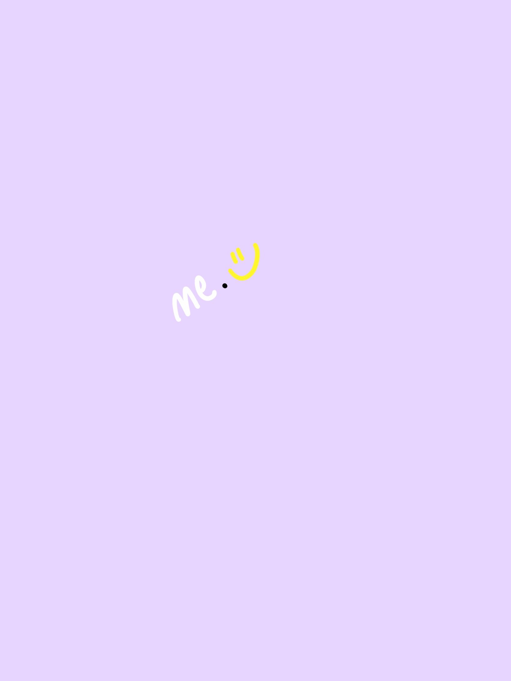 Me. Smile. Lavender background. White letters. Smile face. iPhone