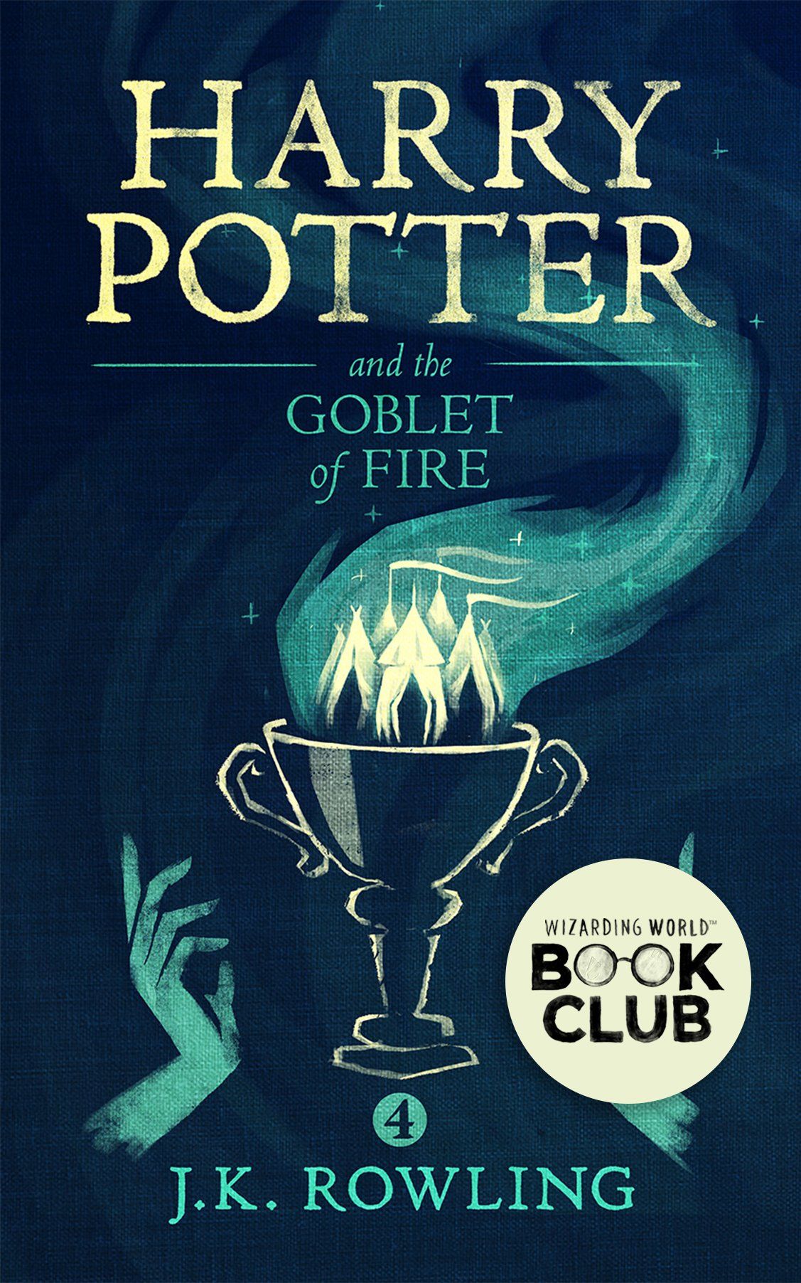 Harry Potter and the Goblet of Fire eBook: Rowling