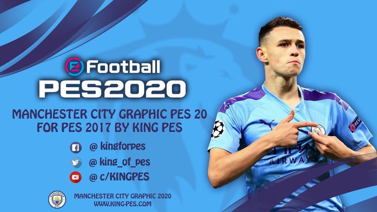 PES 2020 Man City Graphic For PES 2017 By KING PES