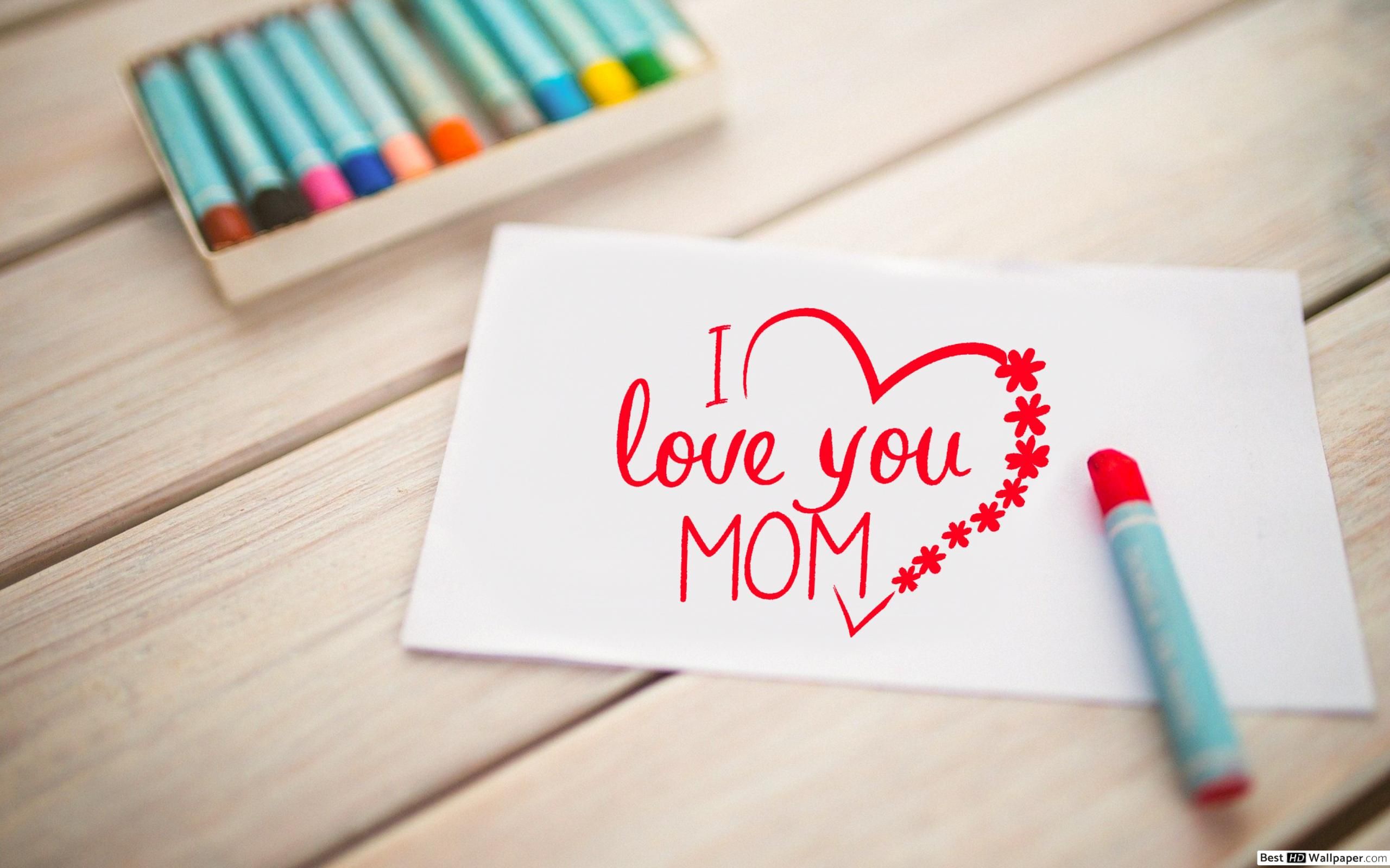 Mother's Day greeting letter, I love you Mom! HD wallpaper download