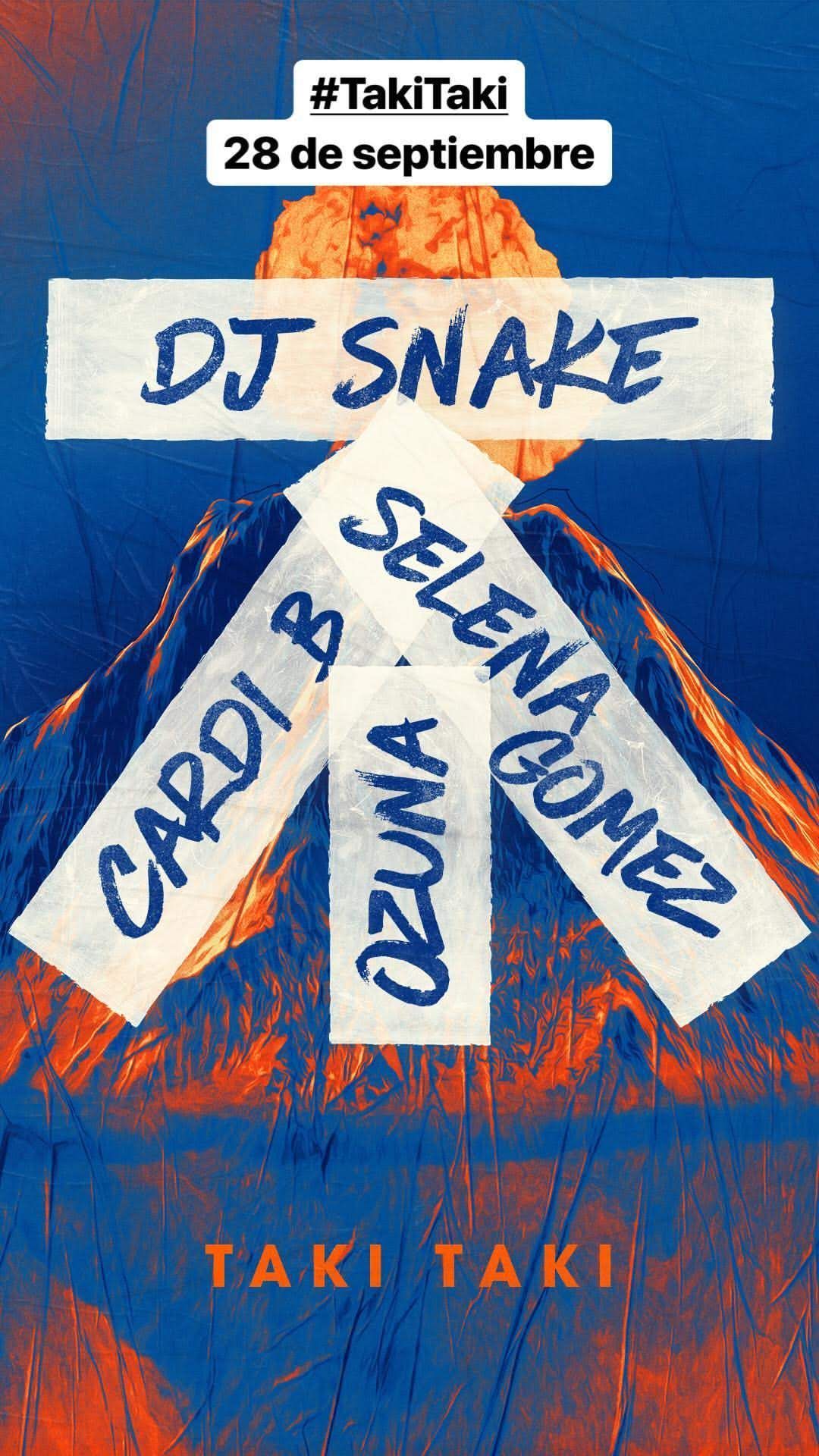 Selena Gomez via Instagram Stories Taki Taki Sept 28. Dj snake