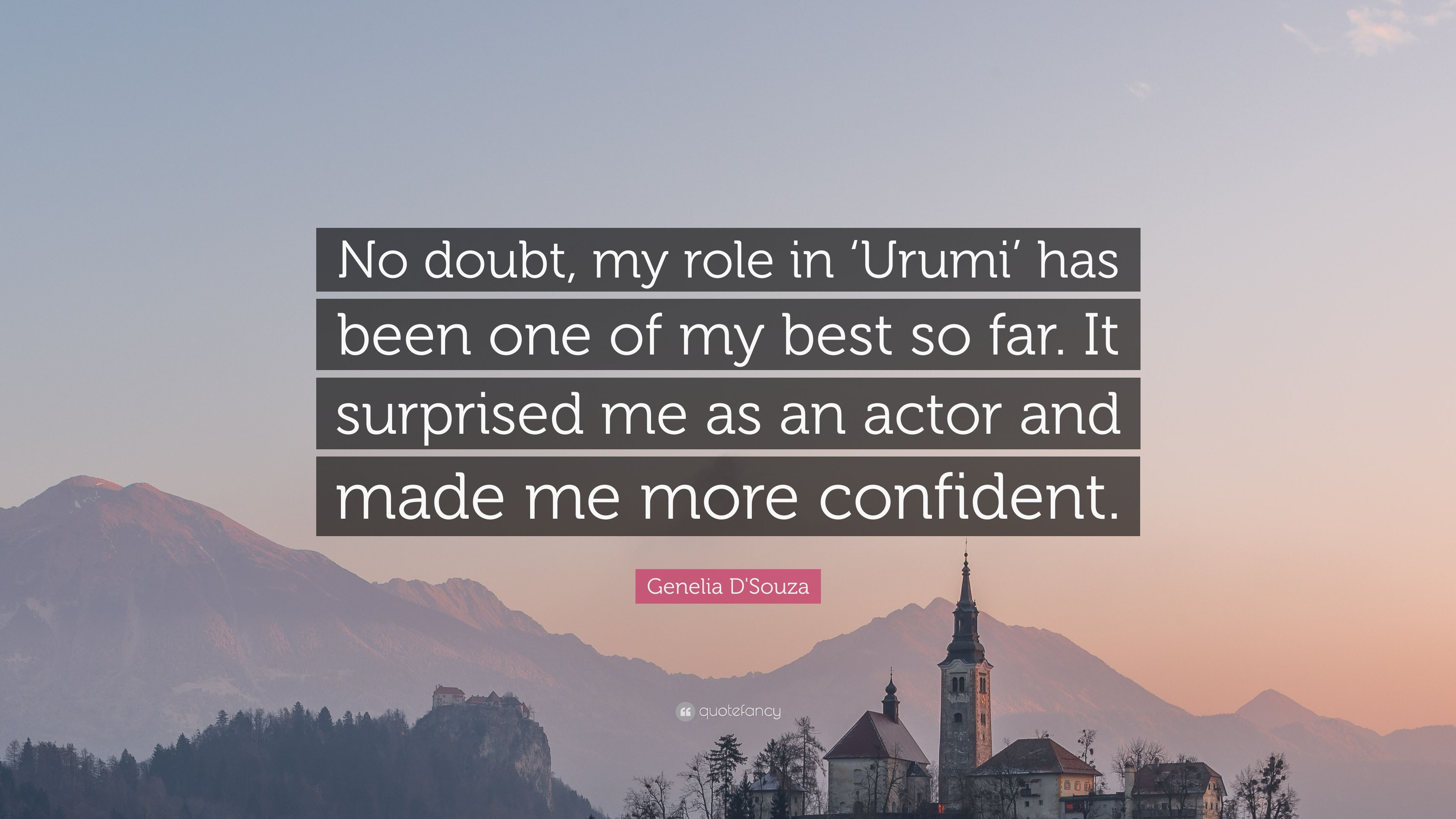 Genelia D'Souza Quote: “No doubt, my role in 'Urumi' has been one