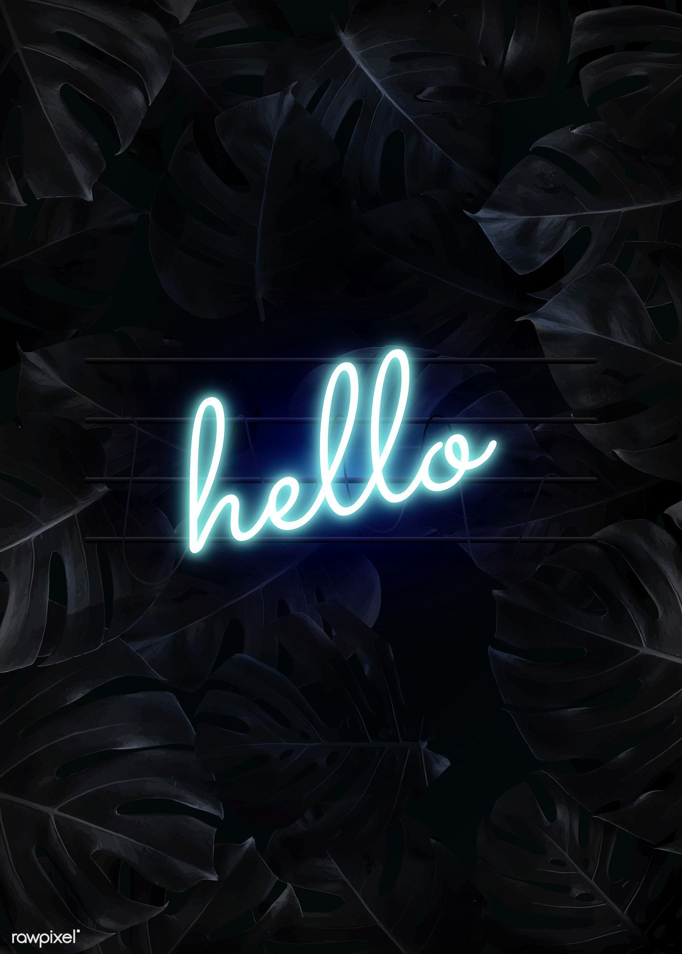 Blue hello neon word on a dark tropical leaves background vector. premium image / manotan. Neon words, Neon wallpaper, Black background wallpaper
