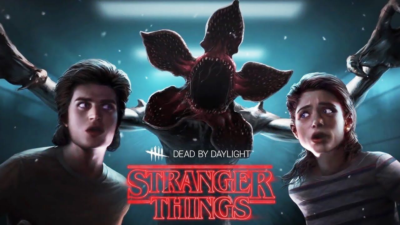 Dead By Daylight Things. Stranger things