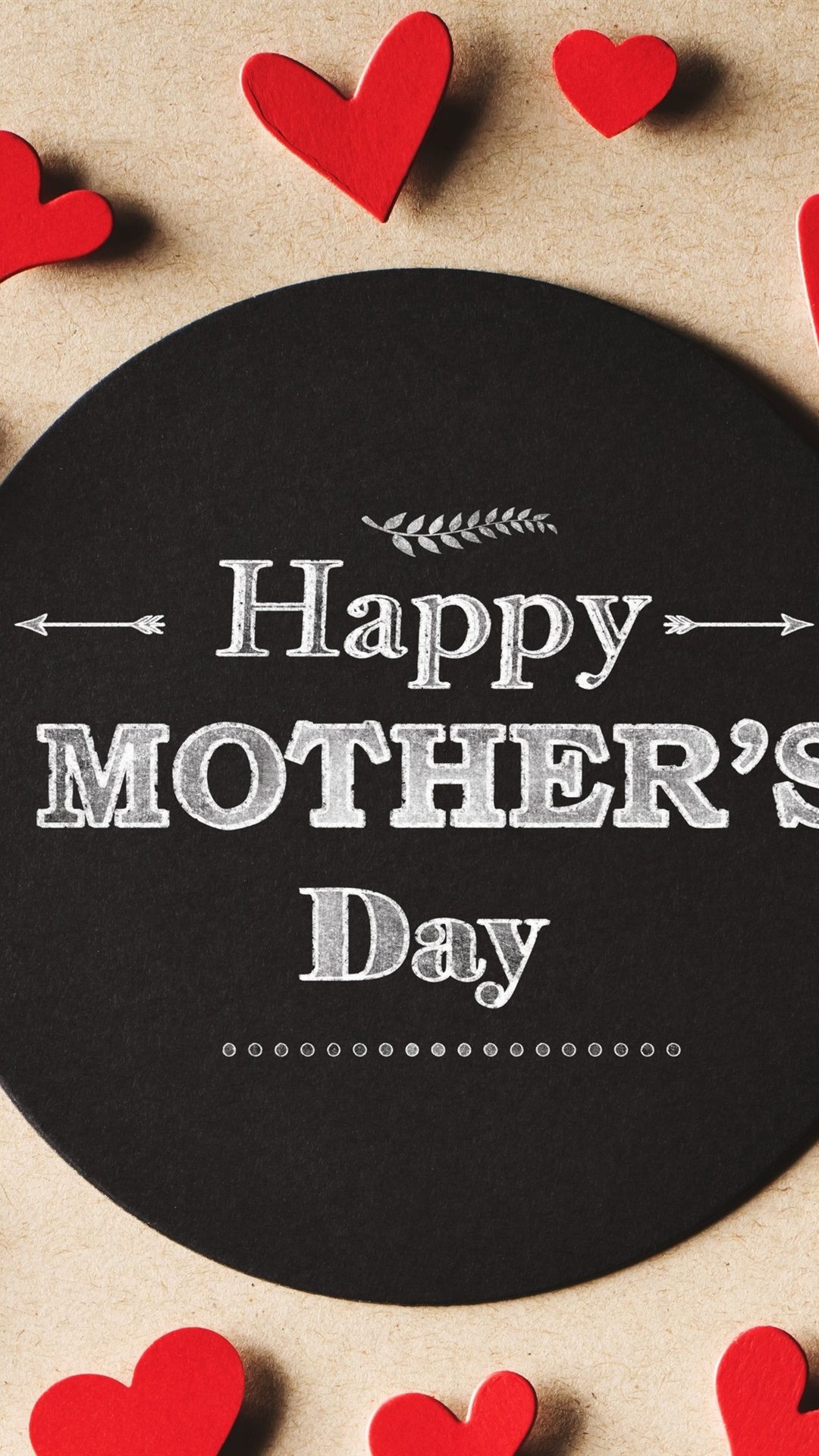 Happy Mother's Day, Love Hearts 1080x1920 IPhone 8 7 6 6S Plus