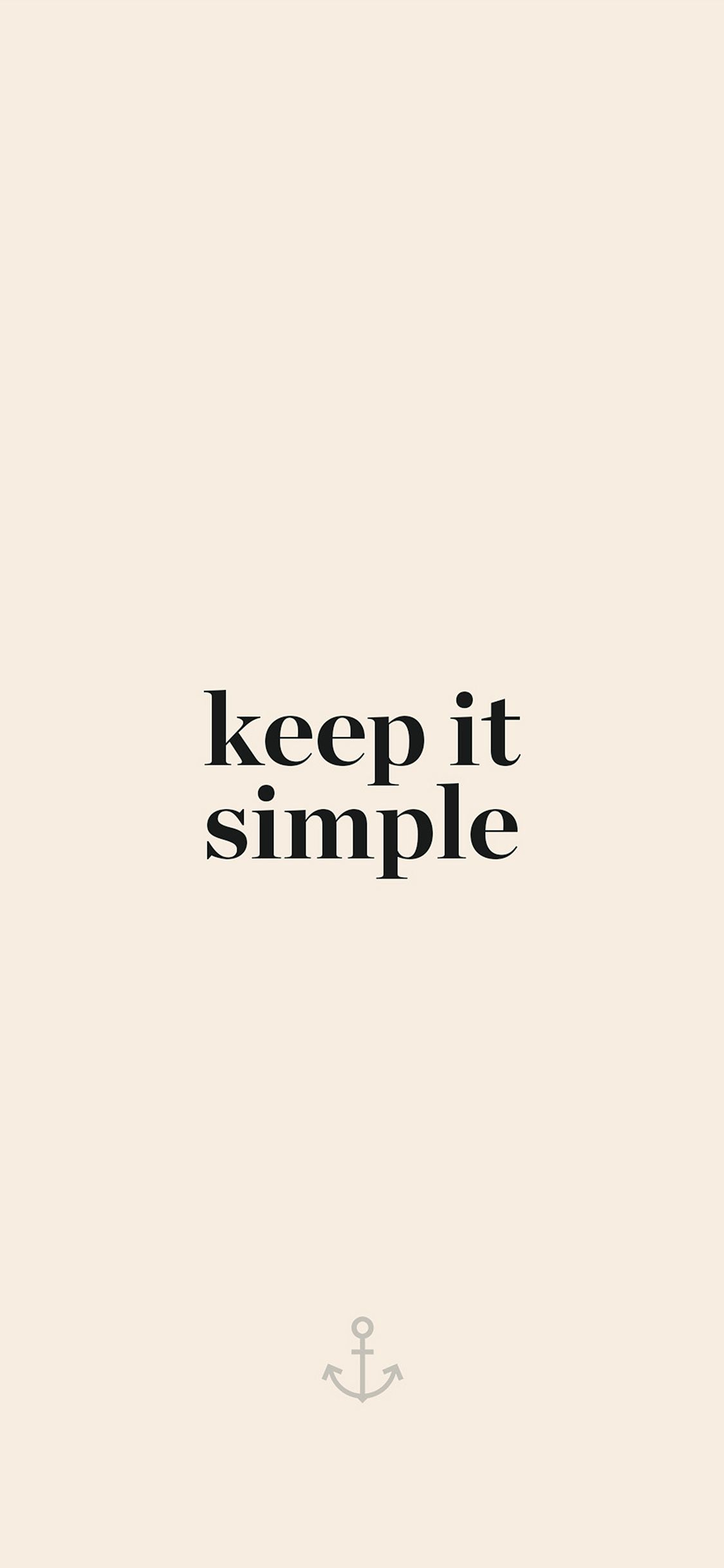 Keep It Simple Word Quote Beige Illustration Art Wallpaper