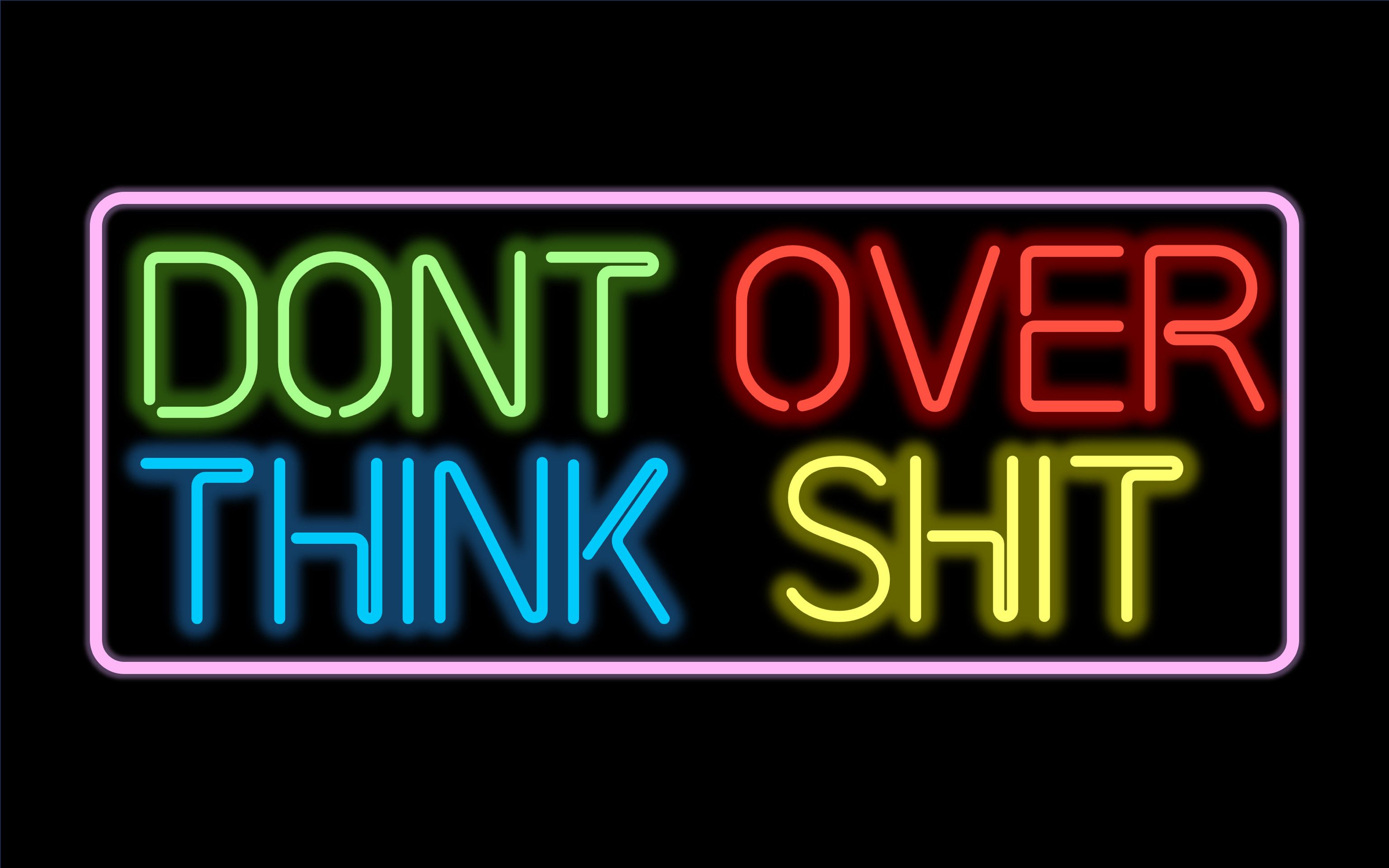 Kenny Beats' The Cave neon sign “DON'T OVER THINK SHIT” 3200x2000
