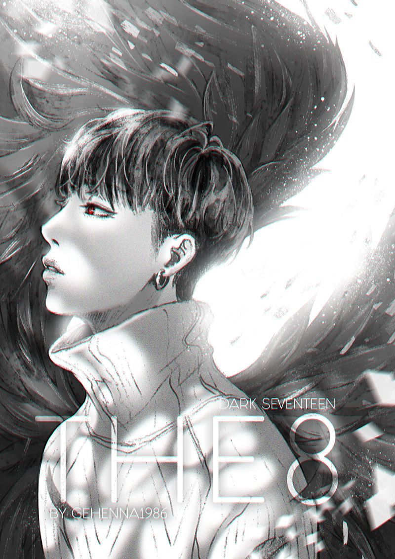 THE8 [SEVENTEEN DARK ANGEL PROJECT 6 13] MY FANART, PLEASE DON'T