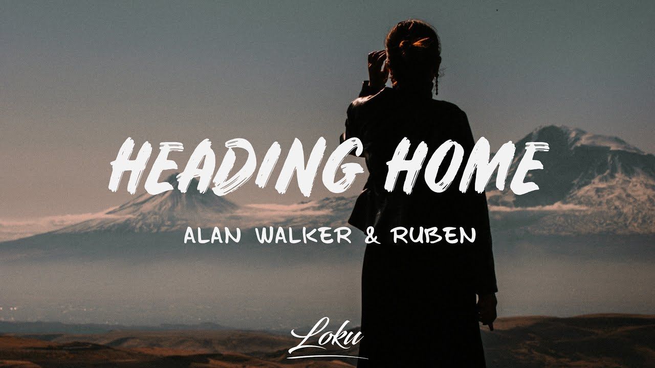 Alan Walker Home (Lyrics) ft. Ruben