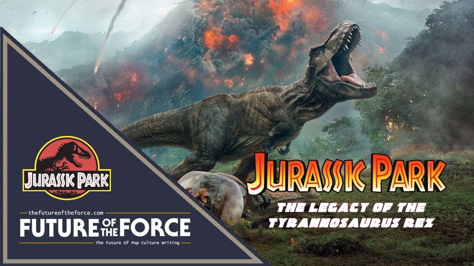Jurassic World. The Legacy of the Tyrannosaurus Rex