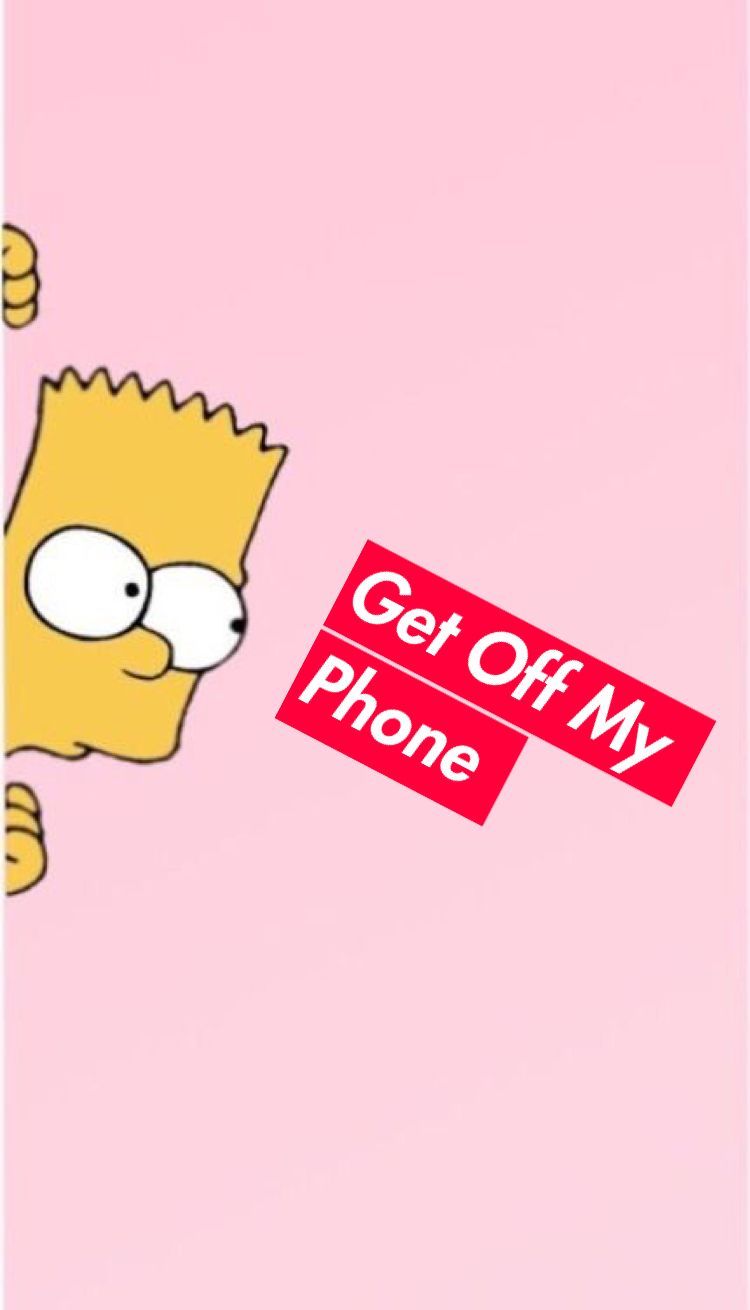 Get Off My Phone Bart Simpson ...