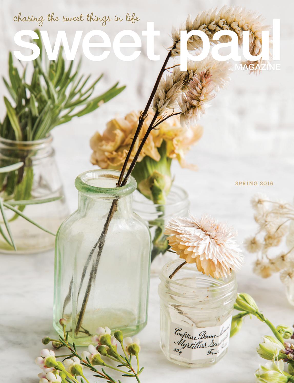 Sweet Paul Issue Spring 2016 by Sweet Paul Magazine