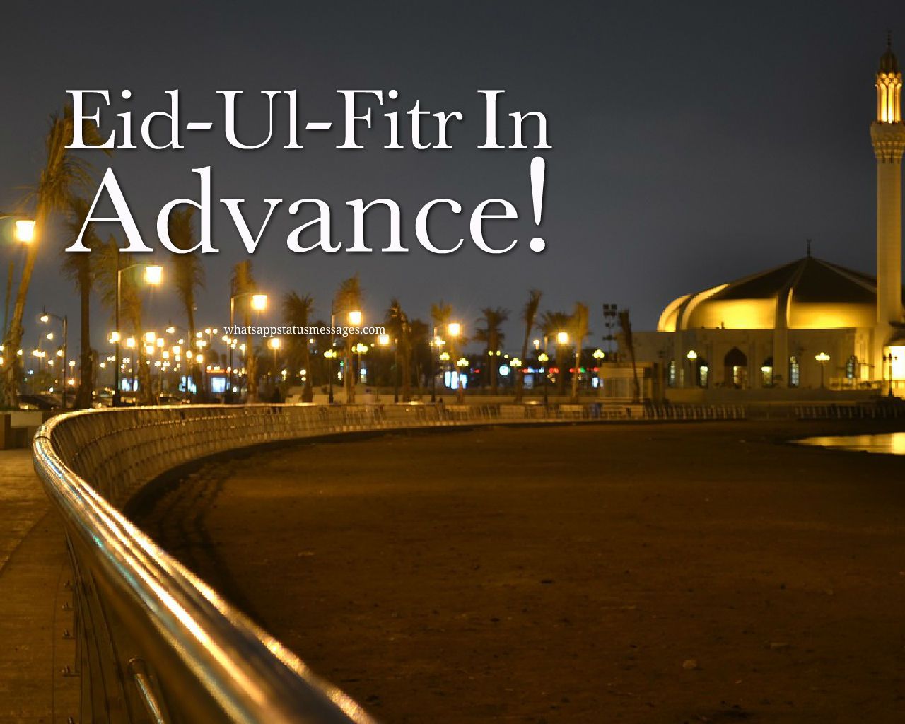 Advance Eid Mubarak Memuaskan Imej Mesej dan Wallpaper Muat turun