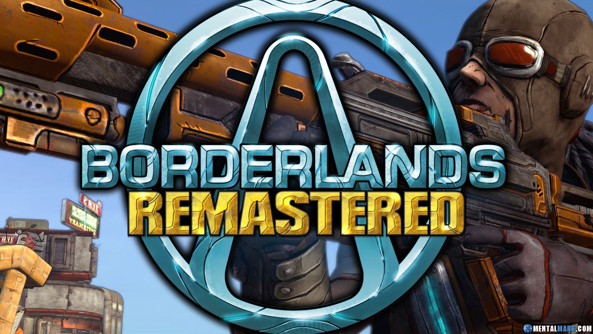 Borderlands Remastered Announced MentalMars