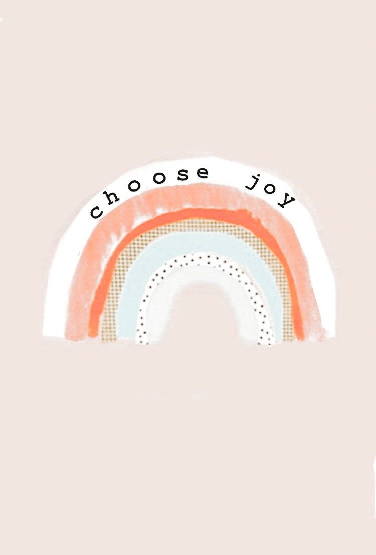 choose joy. rainbows. happy. quote. graphic art. artsy. diy